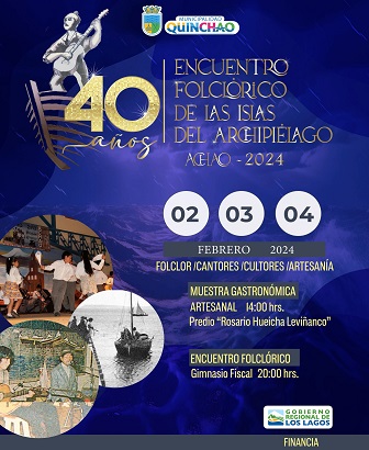 Encuentro Folclórico de las Islas del Archipiélago Celebra 40 años difundiendo el Patrimonio en Quinchao